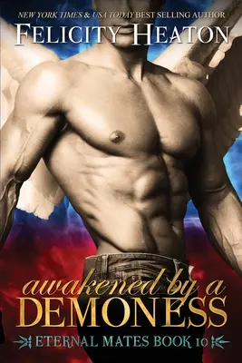 Awakened by a Demoness: Eternal Mates Romance Series