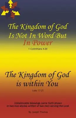 Isten országa nem szavakban, hanem hatalomban van - Isten országa benned van - The Kingdom of God Is Not in Word, but in Power-The Kingdom of God Is Within You