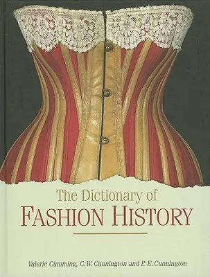 A divattörténeti szótár - The Dictionary of Fashion History