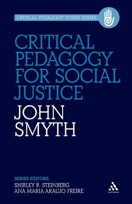 Kritikai pedagógia a társadalmi igazságosságért - Critical Pedagogy for Social Justice