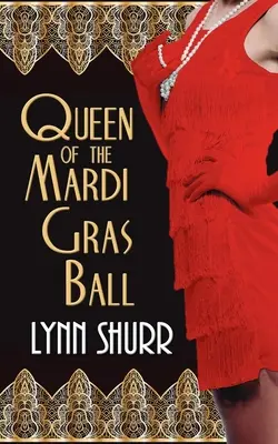 A Mardi Gras bál királynője - Queen of the Mardi Gras Ball