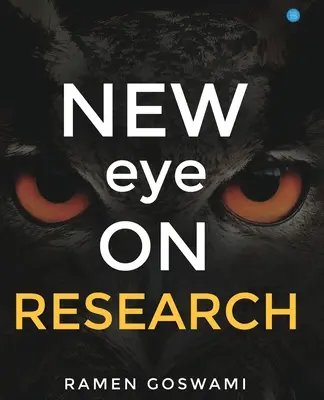 Új szemmel a kutatásra - New Eye on Research