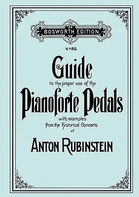 Útmutató a Pianoforte pedálok helyes használatához. [Az 1897-es kiadás fakszimiléje]. - Guide to the proper use of the Pianoforte Pedals. [Facsimile of 1897 edition].