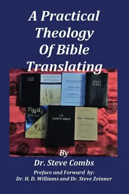 A bibliafordítás gyakorlati teológiája: Mit tanít a Biblia a minden nemzet számára történő bibliafordításról? - A Practical Theology of Bible Translating: What Does the Bible Teach About Bible Translating for All Nations