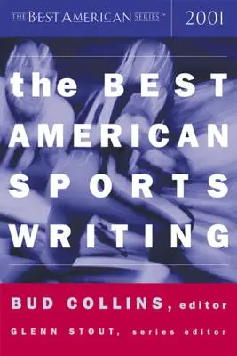 A legjobb amerikai sportújságírás - The Best American Sports Writing