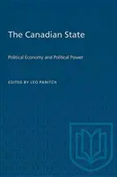 A kanadai állam: Politikai gazdaság és politikai hatalom - The Canadian State: Political Economy and Political Power