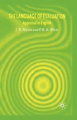 Az értékelés nyelve: Értékelés angolul - The Language of Evaluation: Appraisal in English