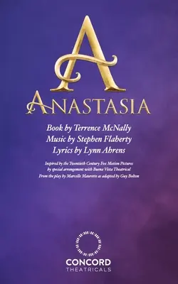 Anasztázia: A musical - Anastasia: The Musical