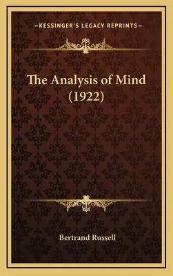 Az elme elemzése (1922) - The Analysis of Mind (1922)