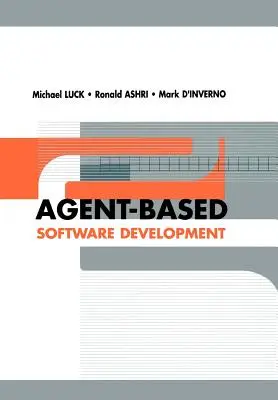 Ügynökalapú szoftverfejlesztés - Agent-Based Software Development