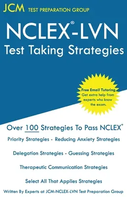 NCLEX LVN tesztfelvételi stratégiák - NCLEX LVN Test Taking Strategies