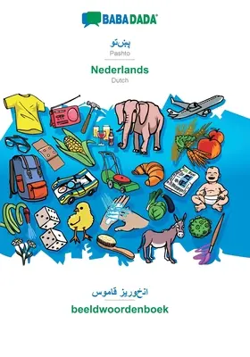 BABADADA, Pashto (arab betűkkel) - Nederlands, vizuális szótár (arab betűkkel) - beeldwoordenboek: Pashto (arab betűkkel) - holland, vizuális d - BABADADA, Pashto (in arabic script) - Nederlands, visual dictionary (in arabic script) - beeldwoordenboek: Pashto (in arabic script) - Dutch, visual d