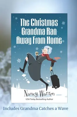 A karácsony, amikor a nagyi elszökött otthonról - The Christmas Grandma Ran Away from Home