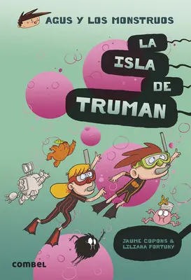 La Isla de Truman: Volume 17