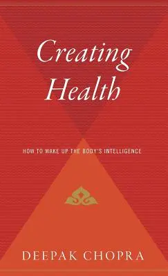 Creating Health: Hogyan ébresszük fel a test intelligenciáját? - Creating Health: How to Wake Up the Body's Intelligence