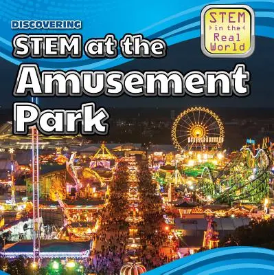 Stem felfedezése a vidámparkban - Discovering Stem at the Amusement Park