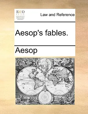 Aesopus meséi. - Aesop's Fables.