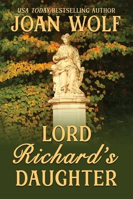 Lord Richard lánya - Lord Richard's Daughter