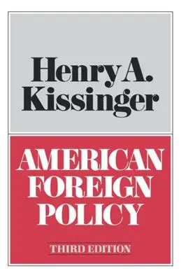 Amerikai külpolitika harmadik kiadás - American Foreign Policy Third Edition