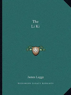 A Li Ki - The Li Ki