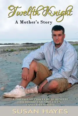 Tizenkettedik lovag: A Mother's Story - Twelfth Knight: A Mother's Story