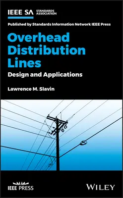 Felsővezetékes elosztóvezetékek: Tervezés és alkalmazások - Overhead Distribution Lines: Design and Applications