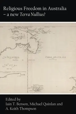 Vallásszabadság Ausztráliában - egy új Terra Nullius? - Religious Freedom in Australia - a new Terra Nullius?