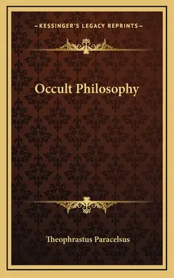 Okkult filozófia - Occult Philosophy