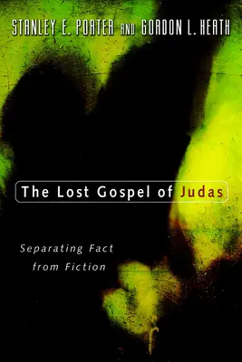 Júdás elveszett evangéliuma: A tény és a fikció szétválasztása - The Lost Gospel of Judas: Separating Fact from Fiction