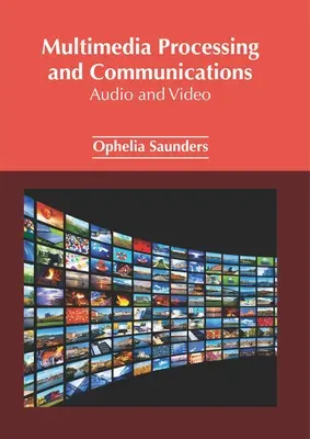 Multimédiás feldolgozás és kommunikáció: Audio és videó - Multimedia Processing and Communications: Audio and Video