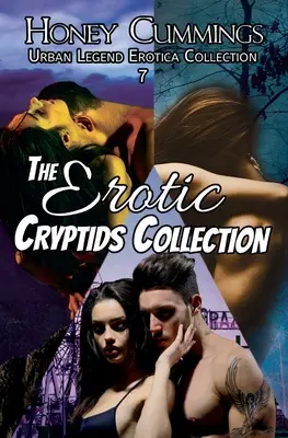 Az erotikus kripták gyűjteménye - The Erotic Cryptid Collection