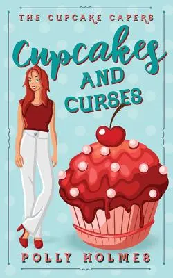 Sütemények és átkok - Cupcakes and Curses