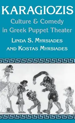 Karagiozis: Kultúra és komédia a görög bábszínházban - Karagiozis: Culture and Comedy in Greek Puppet Theater