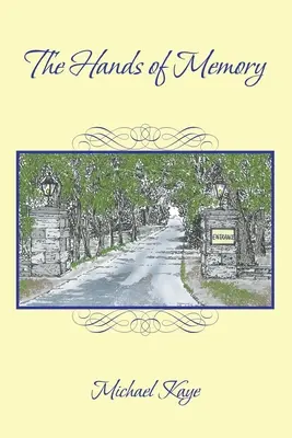 Az emlékezet keze - The Hands of Memory