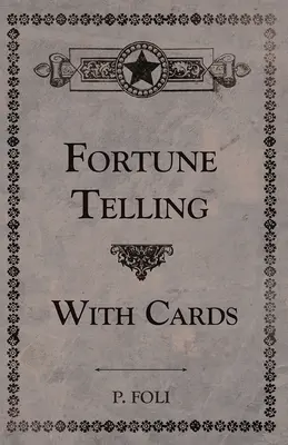 Jóslás kártyákkal - Fortune Telling With Cards