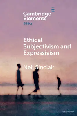 Etikai szubjektivizmus és expresszivizmus - Ethical Subjectivism and Expressivism