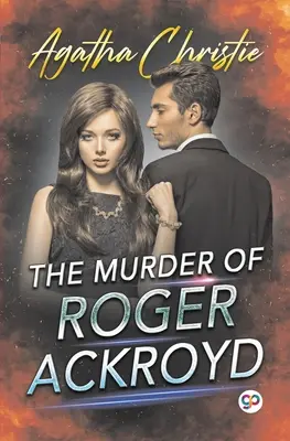 The Murder of Roger Ackroyd (The Murder of Roger Ackroyd) (General Press) - The Murder of Roger Ackroyd (General Press)