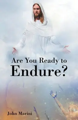 Készen állsz a kitartásra? - Are You Ready to Endure?