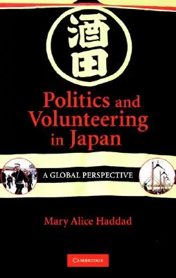 Politika és önkéntesség Japánban - Politics and Volunteering in Japan
