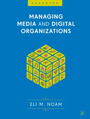 Média és digitális szervezetek irányítása - Managing Media and Digital Organizations