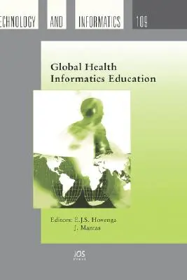 Globális egészségügyi informatikai oktatás - Global Health Informatics Education