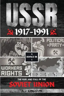 SZOVJETUNIÓ: A Szovjetunió felemelkedése és bukása - USSR: The Rise And Fall Of The Soviet Union