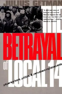 A helyi 14-es körzet árulása - The Betrayal of Local 14