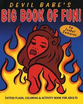 Devil Babe's Big Book of Fun (Az ördögi baba nagy mókakönyve) - Devil Babe's Big Book of Fun