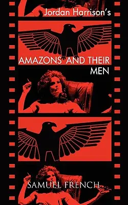 Amazonok és embereik - Amazons and Their Men