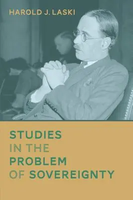 Tanulmányok a szuverenitás problémájáról - Studies in the Problem of Sovereignty