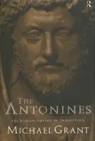 Az antoninusok: A Római Birodalom átalakulóban - The Antonines: The Roman Empire in Transition