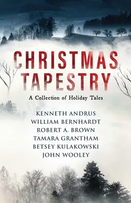 Karácsonyi faliszőnyeg: Ünnepi mesék gyűjteménye - Christmas Tapestry: A Collection of Holiday Tales