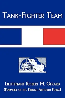 Tank-harcos csapat - Tank-Fighter Team