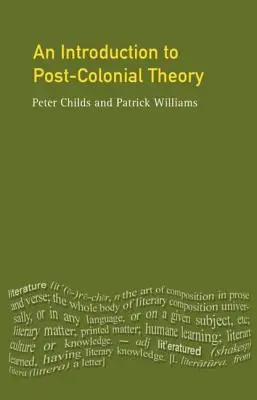 Bevezetés a posztkoloniális elméletbe - An Introduction To Post-Colonial Theory